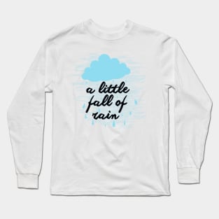 A Little Fall Of Rain (Blue) Long Sleeve T-Shirt